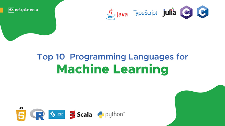 The Top 10 Machine Learning Languages to Know in 2019 - Edu plus now Blog