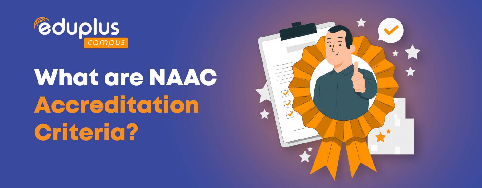 What-are-NAAC-Accreditation-Criteria