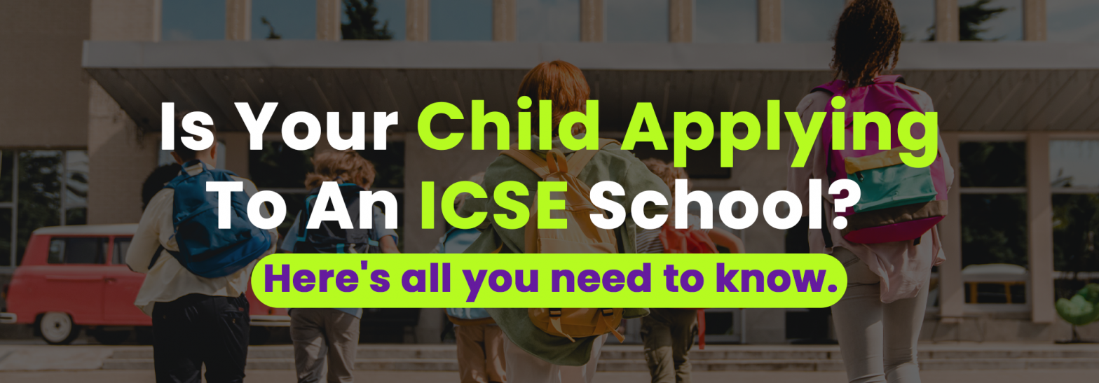 Parent’s Guide to ICSE School Admission Procedure In Pune