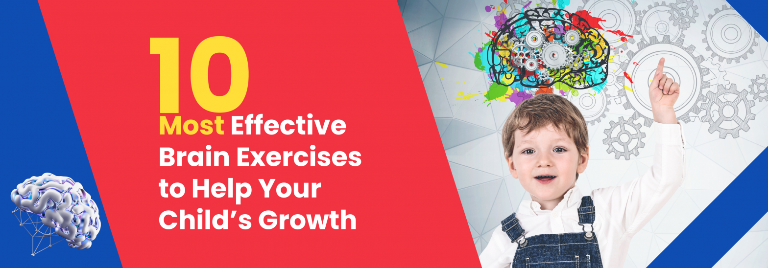 10-Most-Effective-Brain-Exercises-to-Help-Your-Childs-Growth