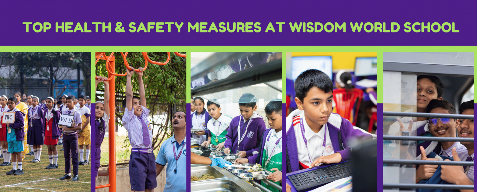 top-health-&-safety-measures-at-wisdom-world-school