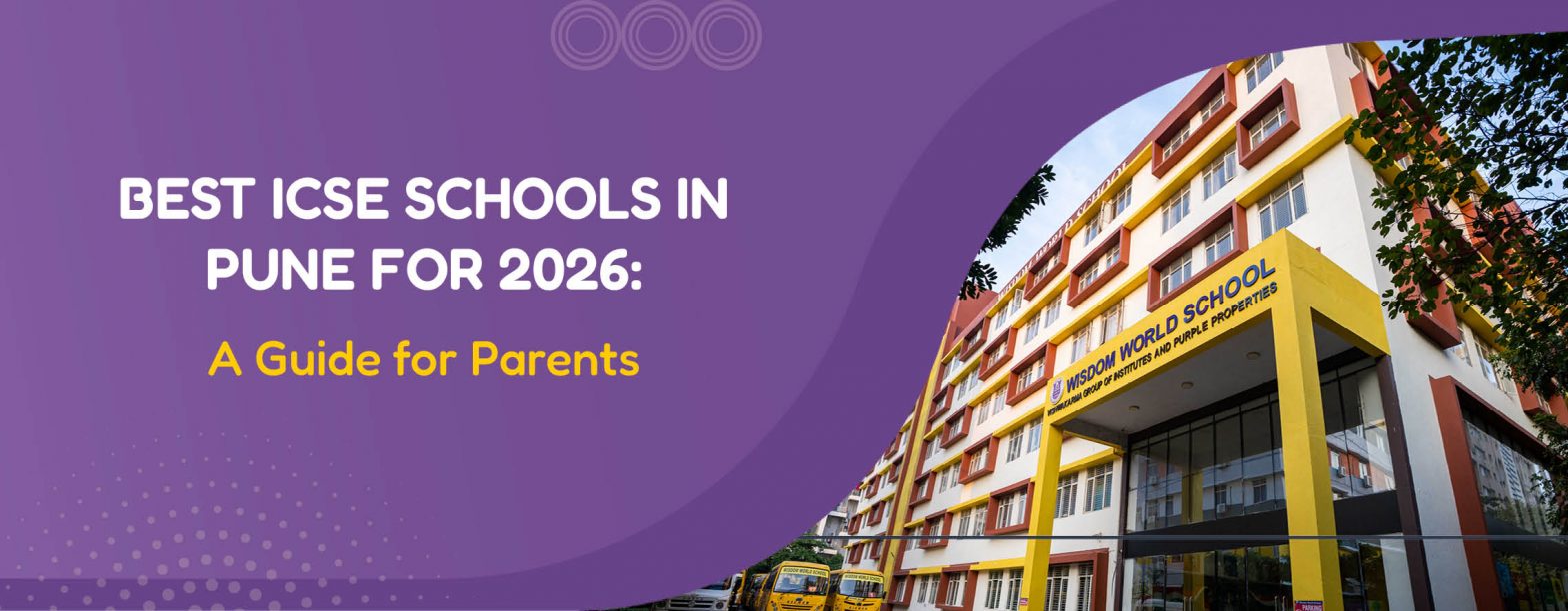 Best-ICSE-Schools-in-Pune-for-2026-How-to-Make-the-Right-Choice